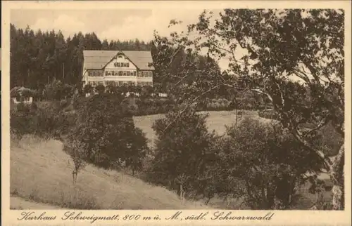 Schweigmatt Schwarzwald Kurhaus *