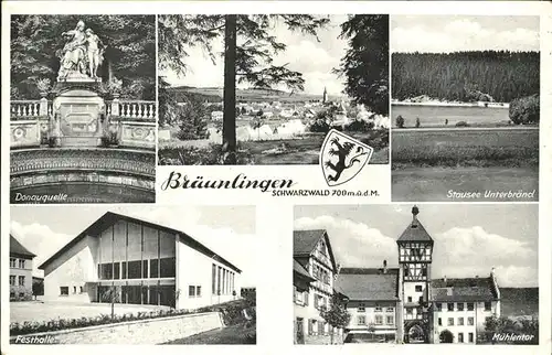 Braeunlingen Muehlentor Donauquelle Stausee Festhalle Kat. Braeunlingen