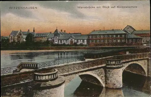 Witzenhausen Werrabruecke Kolonialschule  Kat. Witzenhausen