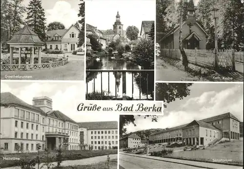 Bad Berka Kath. Kirche Sanatorium Goethebrunnen Kat. Bad Berka