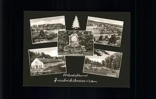 Friedrichsbrunn Gruendungsdenkmal Waldfreibad Sanatorium Ernst Thaelmann Kat. Friedrichsbrunn