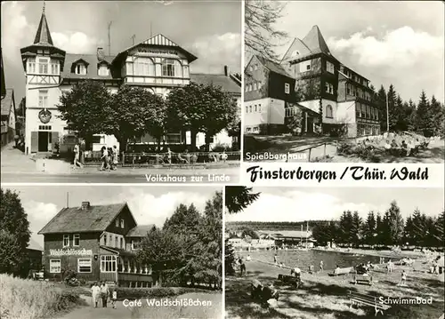 wz38517 Finsterbergen Cafe Waldschloesschen Volkshaus zur Linde Spiessberghaus Schwimmbad Kategorie. Finsterbergen Alte Ansichtskarten