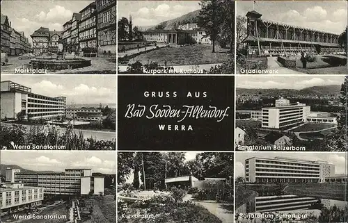 Bad Sooden-Allendorf Gradierwerk Sanatorium Balzerborn Kurkonzert Werra Sanatorium Marktplatz  Kat. Bad Sooden-Allendorf