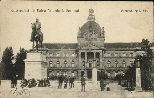 Strasbourg Elsass Kaiserpalast Kaiser Wilhelm I. Denkmal Kat. Strasbourg