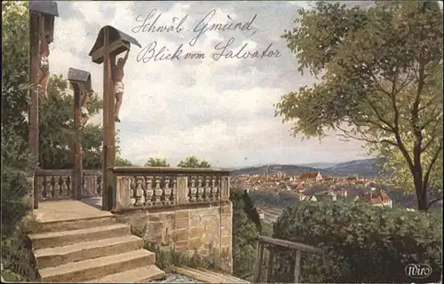 Schwaebisch Gmuend Blick vom Salvator
WIRO Kuenstlerkarte Nr. 2787 B / Schwaebisch Gmuend /Ostalbkreis LKR