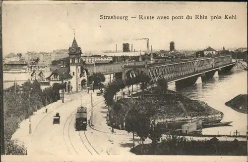 Strasbourg Alsace Strasbourg Route Pont Rhin  Strassenbahn * / Strasbourg /Arrond. de Strasbourg-Ville