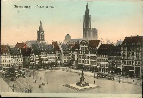 hw15257 Strasbourg Alsace Place Kleber Kategorie. Strasbourg Alte Ansichtskarten