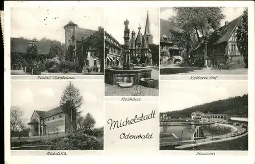 Michelstadt Kellerei Hof Stadion Rathaus Schloss Fuerstenau Basilika Kat. Michelstadt