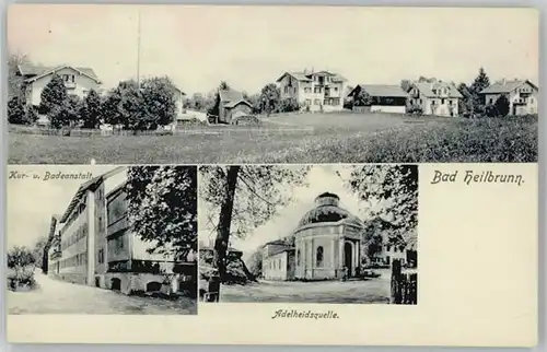 Bad Heilbrunn Bad Heilbrunn Adelheidsquelle ungelaufen ca. 1920 / Bad Heilbrunn /Bad Toelz-Wolfratshausen LKR