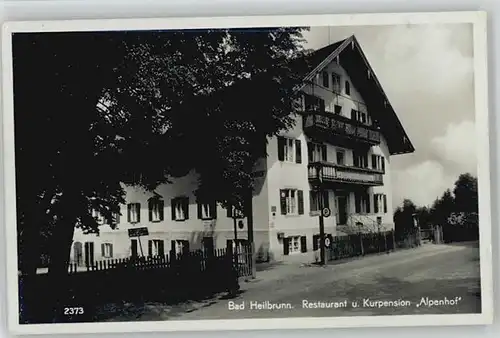 Bad Heilbrunn Bad Heilbrunn Restaurant Alpenhof x 1941 / Bad Heilbrunn /Bad Toelz-Wolfratshausen LKR