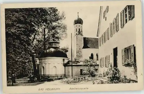 Bad Heilbrunn Bad Heilbrunn Adelheidsquelle ungelaufen ca. 1920 / Bad Heilbrunn /Bad Toelz-Wolfratshausen LKR