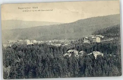Bayerisch Eisenstein Grenzbahnhof x 1910