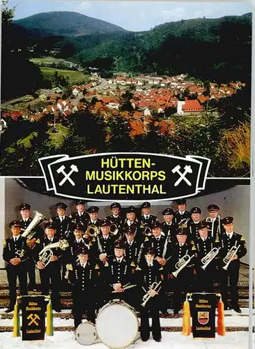 Lautenthal Huetten Musikkorps *