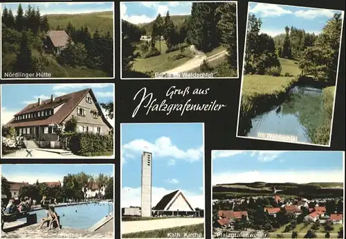 Pfalzgrafenweiler Noerdlinger Huette  Freibad Kirche  / Pfalzgrafenweiler /Freudenstadt LKR