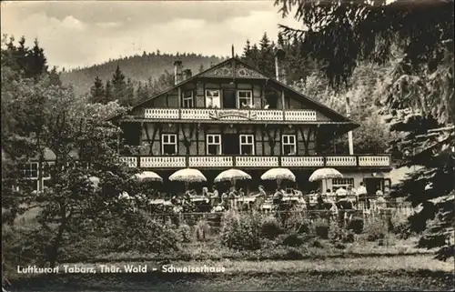 Tabarz Schweizerhaus / Tabarz Thueringer Wald /Gotha LKR