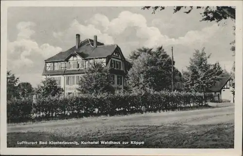 Bad Klosterlausnitz Kurhotel "Waldhaus zur Koeppe" / Bad Klosterlausnitz /Saale-Holzland-Kreis LKR