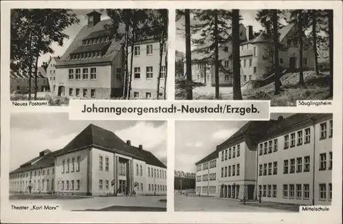 Johanngeorgenstadt Postamt Saeuglingsheim Mittelschule Theater Karl Marx / Johanngeorgenstadt /Erzgebirgskreis LKR