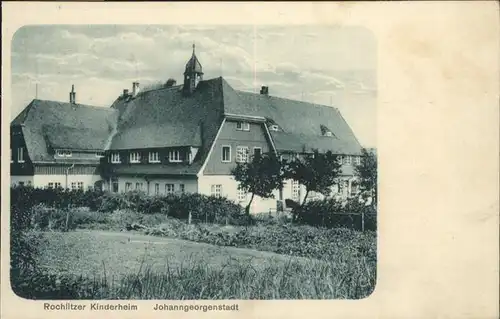 Johanngeorgenstadt Rochlitzer Kinderheim *