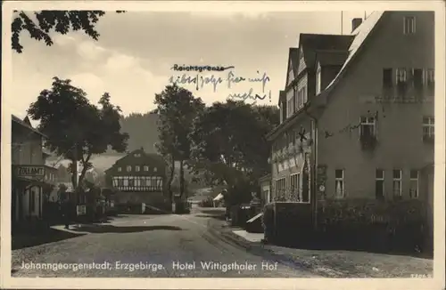 Johanngeorgenstadt Hotel Wittigsthaler Hof Reichsgrenze x