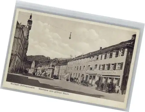 Wolfach Wolfach Gasthaus Zum gruenen Baum * / Wolfach Schwarzwald /Ortenaukreis LKR