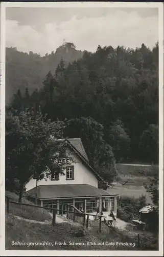 Behringersmuehle Cafe Erholung Fraenkische Schweiz *