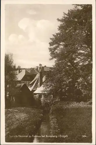 Annaberg-Buchholz Erzgebirge Annaberg Erzgebirge Alte Hammer zu Frohnau * / Annaberg /Erzgebirgskreis LKR