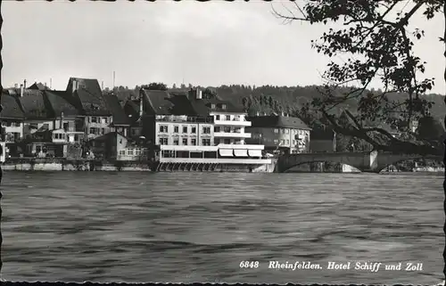 Rheinfelden AG Hotel Schiff Zoll Bruecke Kat. Rheinfelden