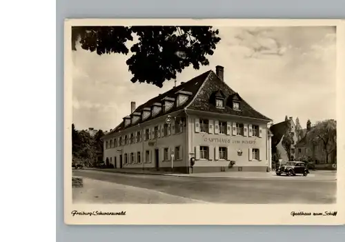 Freiburg Breisgau Gasthaus zum Schiff / Freiburg im Breisgau /Breisgau-Hochschwarzwald LKR