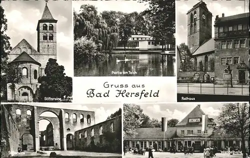 Bad Hersfeld Teich Rathaus Wandelhalle Kat. Bad Hersfeld