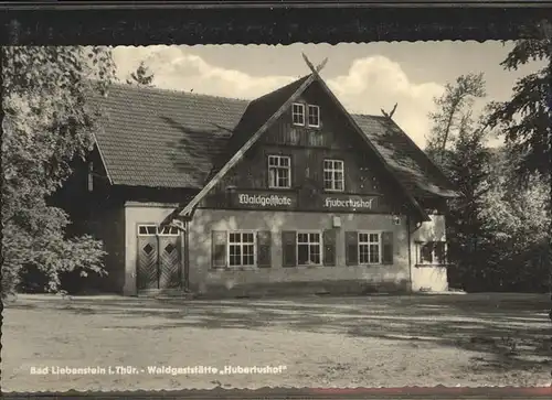 Bad Liebenstein Waldgaststaette Hubertushof Kat. Bad Liebenstein