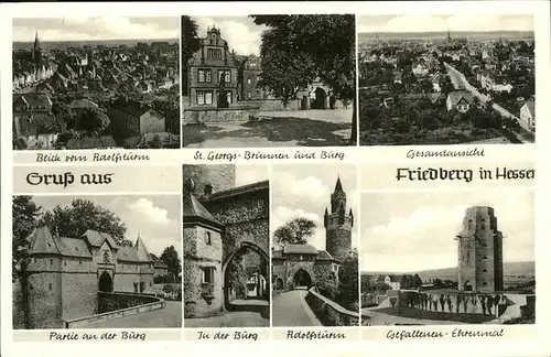 Friedberg Hessen Burg Adolfsturm Ehrenmal St. Georgsbrunnen Kat. Friedberg (Hessen)