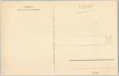 Kelheim Kelheim Donautor ungelaufen ca. 1920 / Kelheim Donau /Kelheim LKR