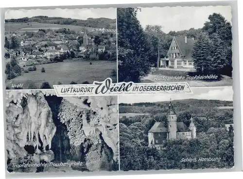 Wiehl Gummersbach Wiehl Gaststaette Tropfsteinhoehle Schloss Homburg * / Wiehl /Oberbergischer Kreis LKR