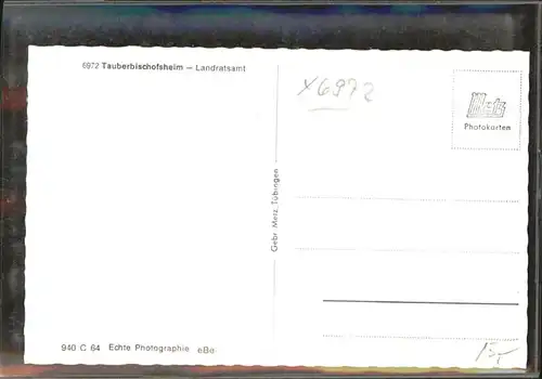 Tauberbischofsheim Landratsamt / Tauberbischofsheim /Main-Tauber-Kreis LKR