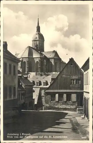 Annaberg-Buchholz Erzgebirge Faerbergasse St. Annenkirche / Annaberg /Erzgebirgskreis LKR