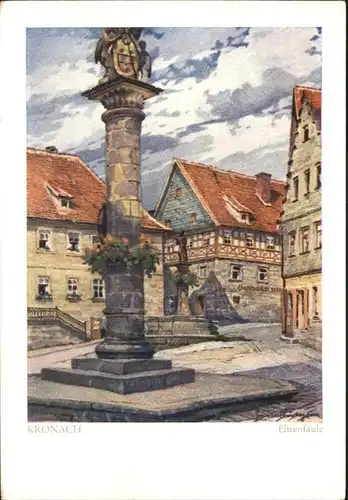 Kronach Oberfranken Ehrensaeule Kuenstler Gustav Luettgens / Kronach /Kronach LKR