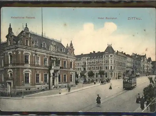 Zittau Postamt Hotel Reichshof Strassenbahn x