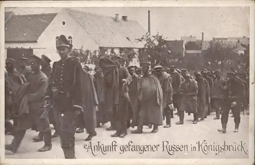 Koenigsbrueck Koenigsbrueck Ankunft gefangener Russen * / Koenigsbrueck /Bautzen LKR