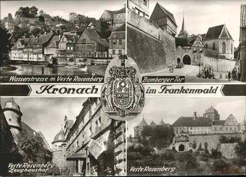 Kronach Oberfranken Wasserstrasse Veste Rosenberg Bamberger Tor  *