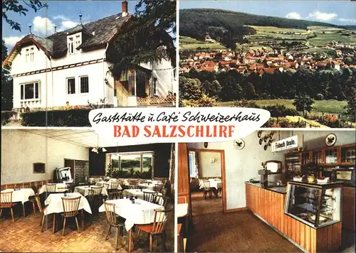 Bad Salzschlirf Cafe Schweizerhaus Kat. Bad Salzschlirf