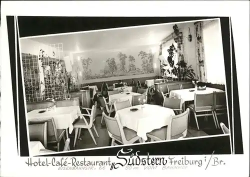 Freiburg Breisgau Hotel Cafe Restaurant Suedstern Kat. Freiburg im Breisgau