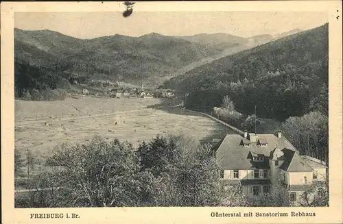 Freiburg Breisgau Guenterstal Sanatorium Rebhaus Kat. Freiburg im Breisgau