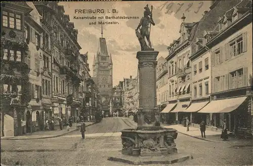 Freiburg Breisgau Kaiserstrasse Berthodsbrunnen Martinstor Kat. Freiburg im Breisgau