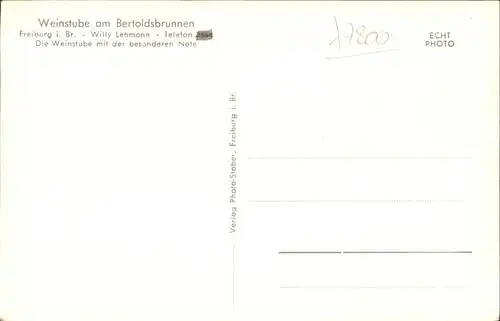 Freiburg Breisgau Weinstube am Bertoldsbrunnen Kat. Freiburg im Breisgau