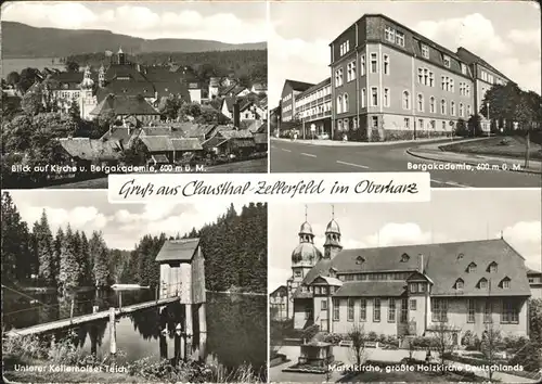 Clausthal-Zellerfeld Bergakademie Teich groesste Holzkirche Deutschlands Kat. Clausthal-Zellerfeld