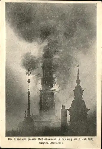 Hamburg Brand der Michaels Kirche Kat. Hamburg