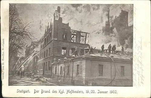 Stuttgart Brand des Hoftheaters Kat. Stuttgart