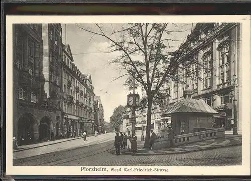Pforzheim Westl Karl Friedrichstrasse Uhr Kat. Pforzheim