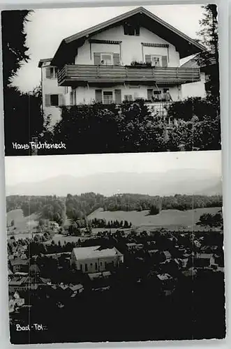Bad Toelz Bad Toelz Haus Fichteneck ungelaufen ca. 1955 / Bad Toelz /Bad Toelz-Wolfratshausen LKR