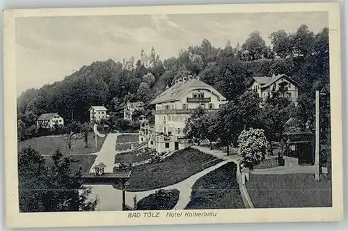 Bad Toelz Hotel Kolberbraeu x 1927